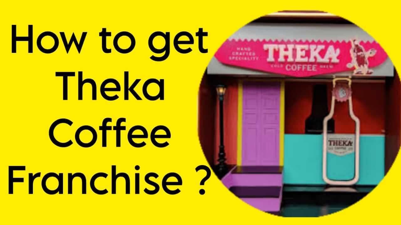 Theka Coffee Franchise